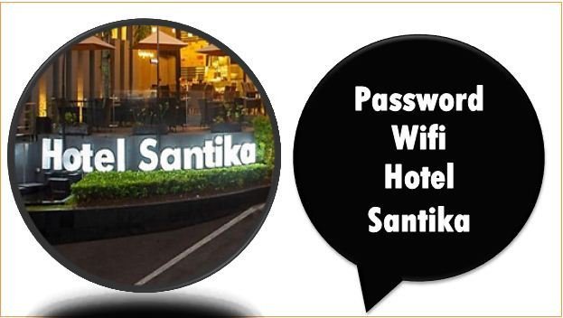 Password Wifi Hotel Santika