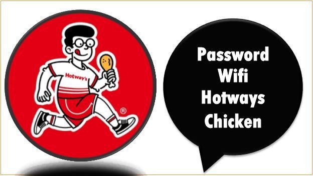 Password Wifi Hotways Chicken