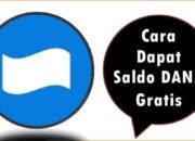 Cara Dapat Saldo DANA Gratis