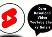 Cara Download Video YouTube Short ke Galeri