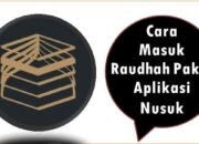 Cara Masuk Raudhah Pakai Aplikasi Nusuk