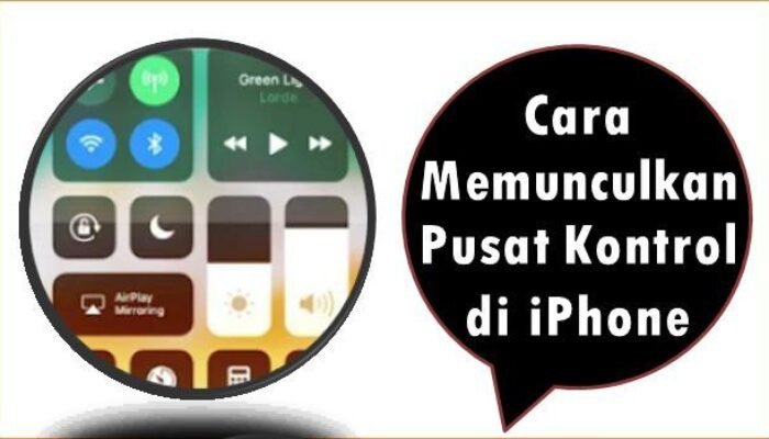 Cara Memunculkan Pusat Kontrol di iPhone