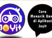 Cara Menarik Uang di Aplikasi Joyit