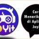 Cara Menarik Uang di Aplikasi Joyit