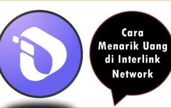 Cara Menarik Uang di Interlink Network