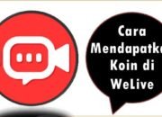 Cara Mendapatkan Koin di WeLive