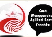 Cara Menggunakan Aplikasi Sentuh Tanahku