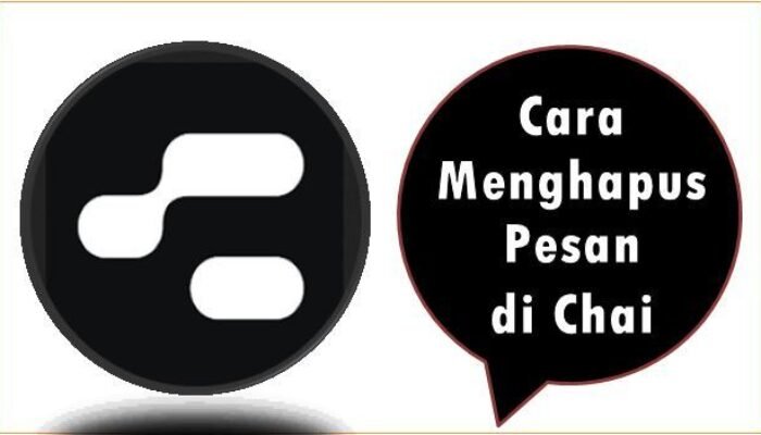 Cara Menghapus Pesan di Chai