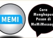 Cara Menghapus Pesan di MeMiMessage
