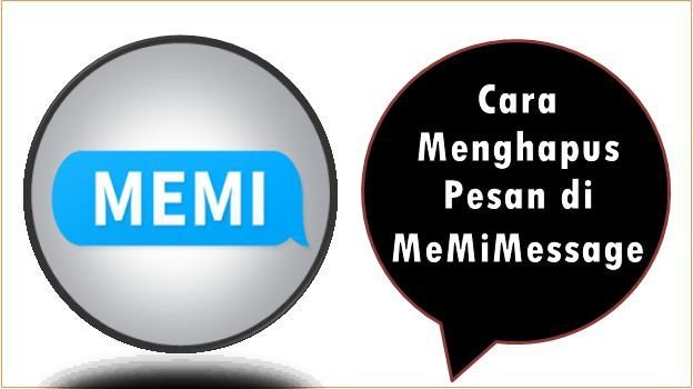 Cara Menghapus Pesan di MeMiMessage