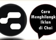 Cara Menghilangkan Iklan di Chai
