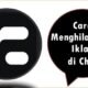 Cara Menghilangkan Iklan di Chai