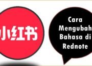 Cara Mengubah Bahasa di Rednote