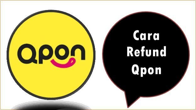 Cara Refund Qpon