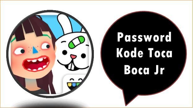 Password Kode Toca Boca Jr