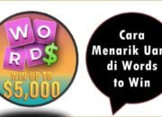 Cara Menarik Uang di Words to Win