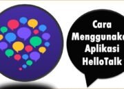 Cara Menggunakan Aplikasi HelloTalk