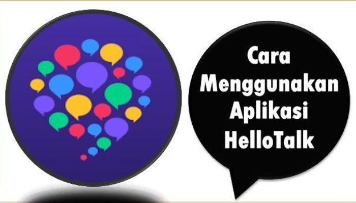 Cara Menggunakan Aplikasi HelloTalk