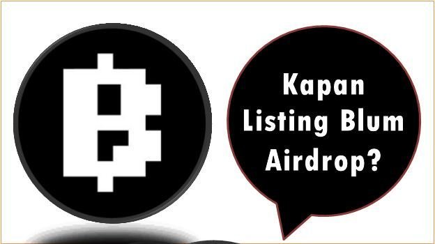 Kapan Listing Blum Airdrop?