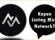 Kapan Listing Mira Network?