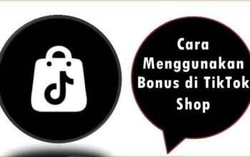 Cara Menggunakan Bonus di TikTok Shop
