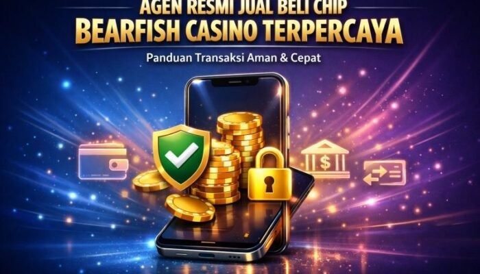 Agen Resmi Jual Beli Chip Bearfish Casino