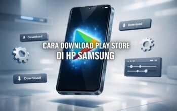 Cara Download Play Store di HP Samsung