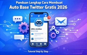 Cara Membuat Auto Base Twitter Gratis 2026
