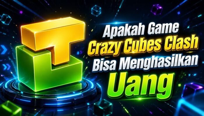 Apakah Game Crazy Cubes Clash Bisa Menghasilkan Uang?