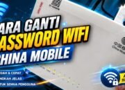 Cara Ganti Password Wifi China Mobile
