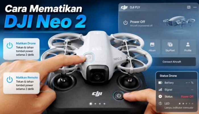 Cara Mematikan DJI Neo 2