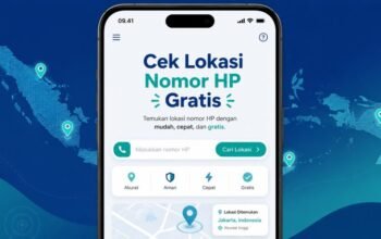 Cara Cek Lokasi Nomor HP Gratis